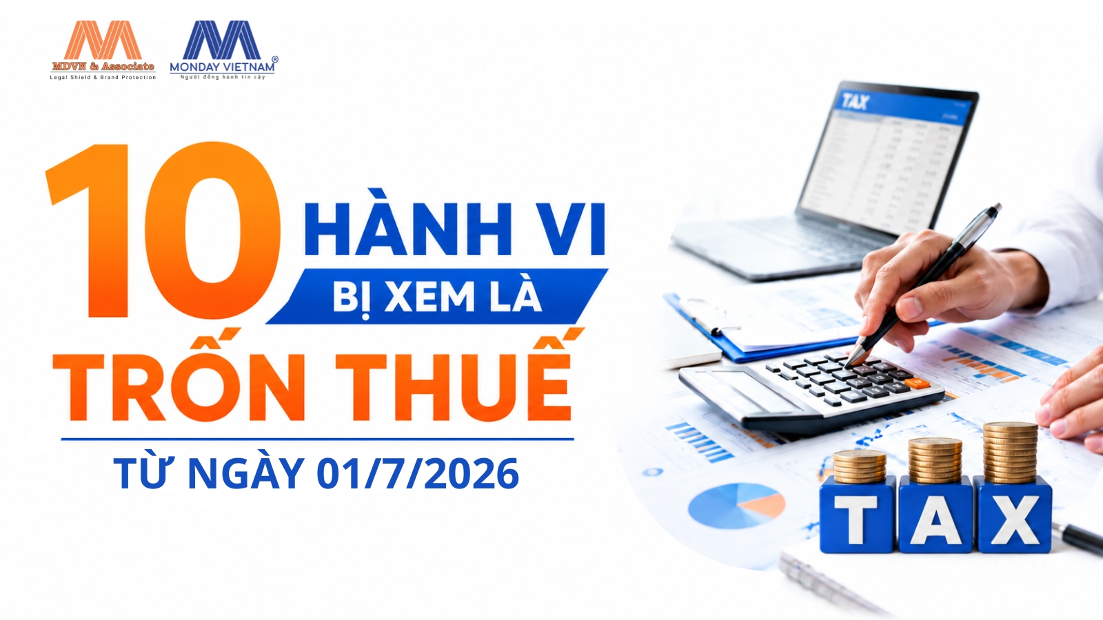 10 Hành Vi Bị Xem Là Trốn Thuế Từ Ngày 01/7/2026