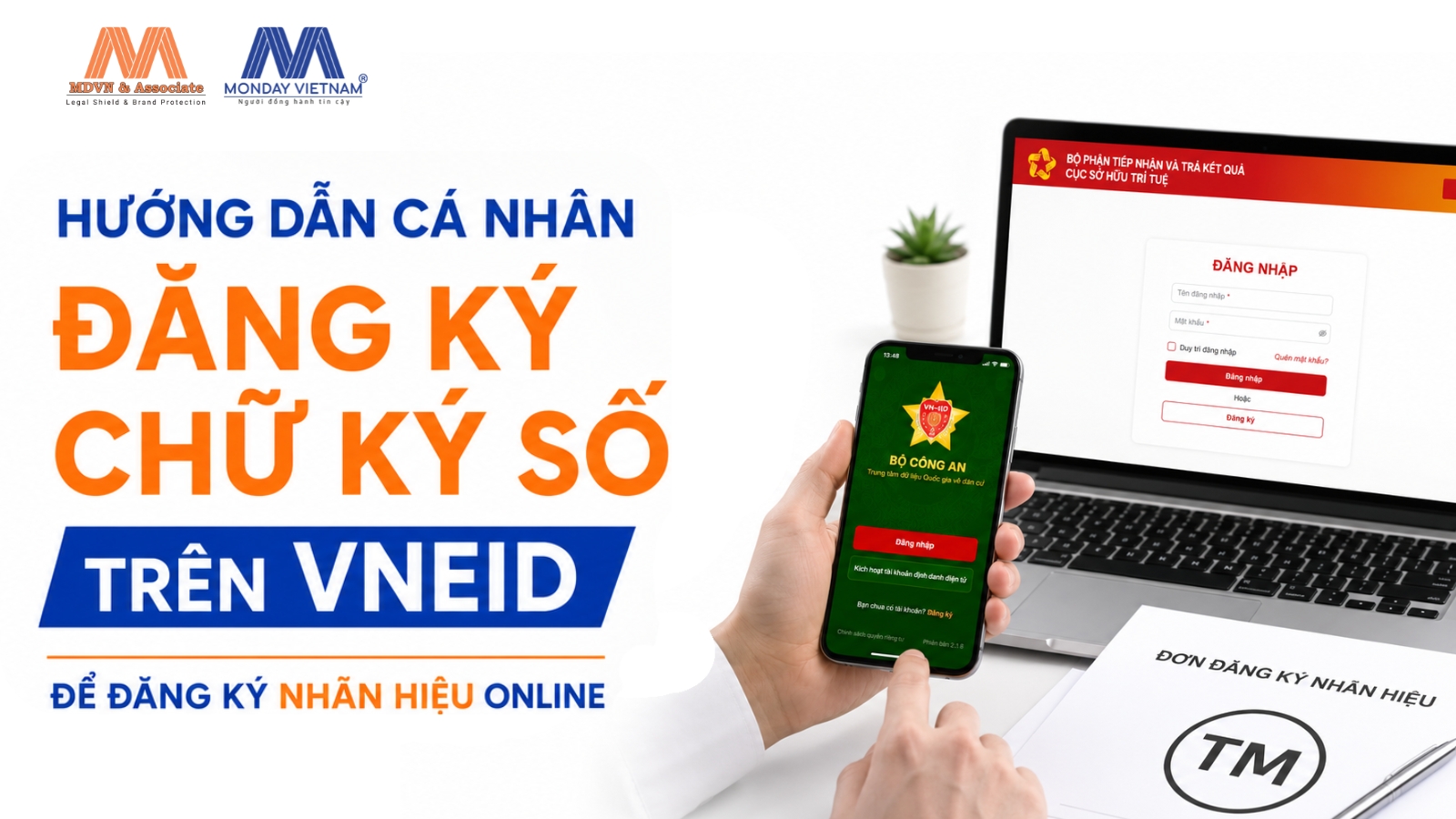 Hướng Dẫn Cá Nhân Đăng Ký Chữ Ký Số Trên VNeID Để Đăng Ký Nhãn Hiệu Online