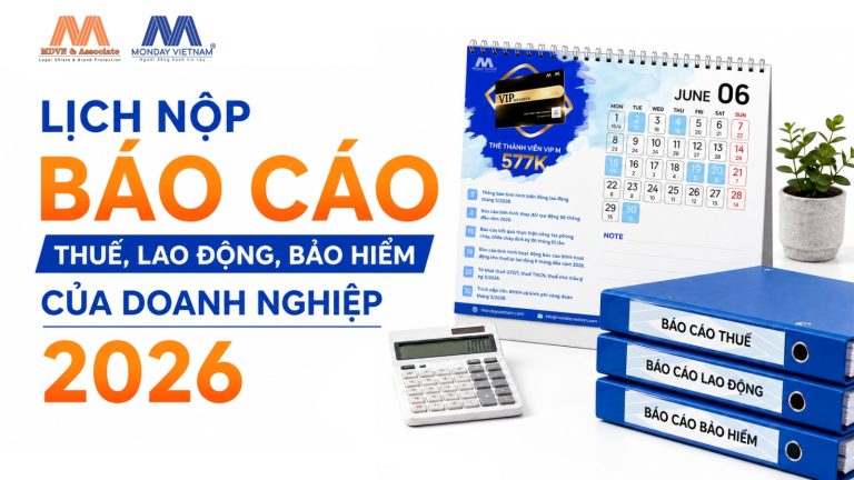 Lịch Nộp Báo Cáo Thuế, Lao Động, Bảo Hiểm Của Doanh Nghiệp 2026