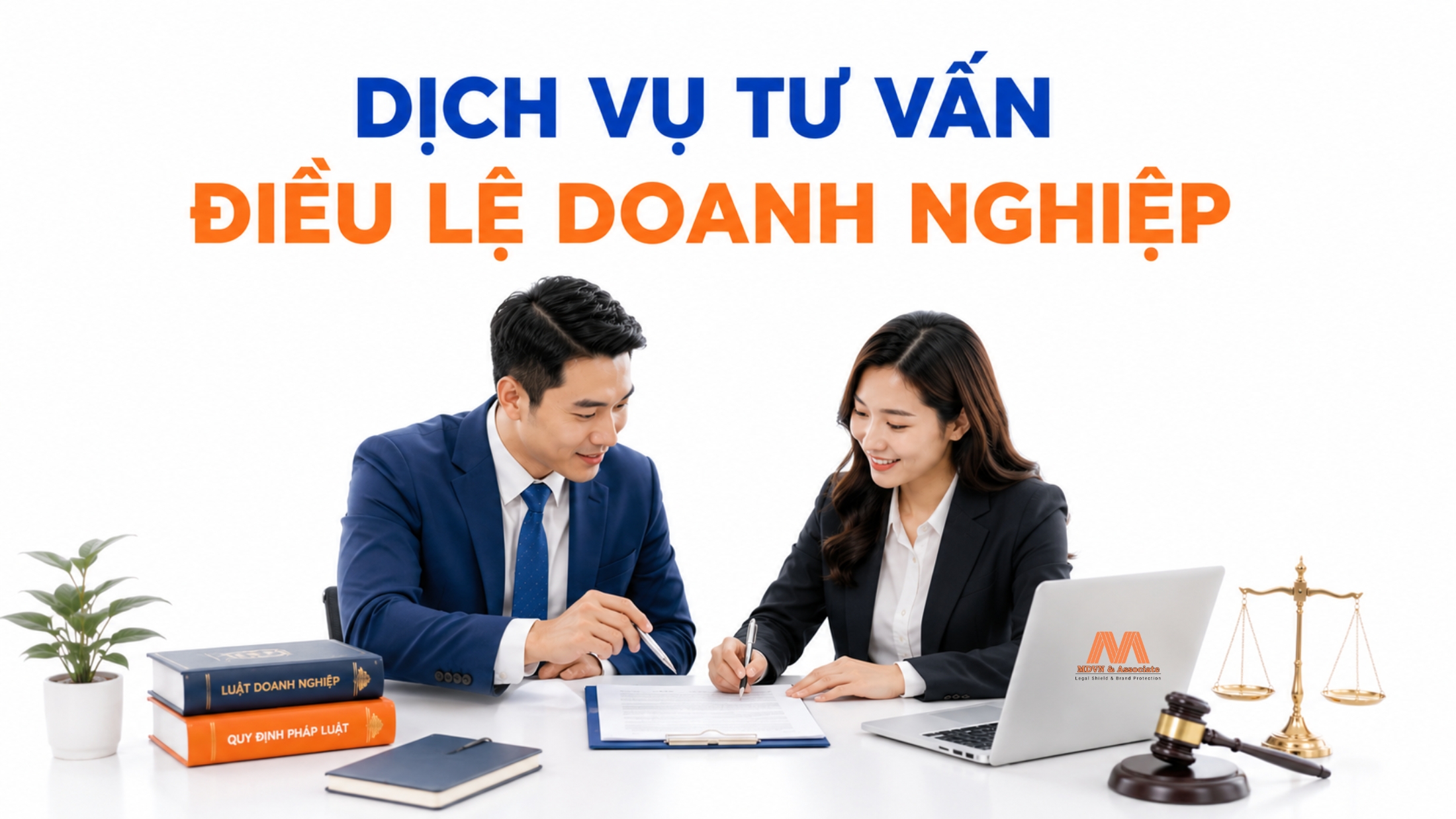 Dịch Vụ Tư Vấn Soạn Thảo Điều Lệ Công Ty