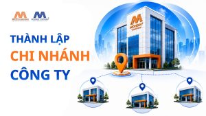 Thành Lập Chi Nhánh Công Ty