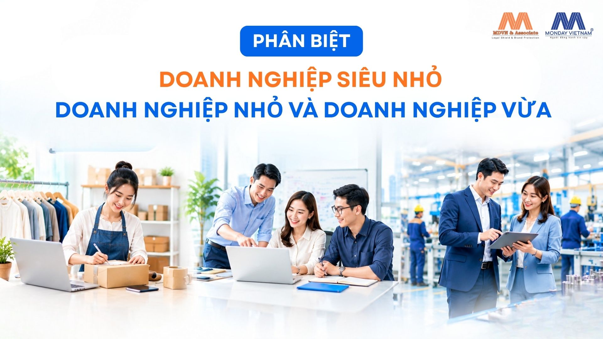 Phân Biệt Doanh Nghiệp Siêu Nhỏ, Nhỏ Và Vừa